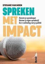 9789401469173 Spreken met impact Stefanie van Moen, Boeken, Verzenden, Nieuw, Stefanie van Moen