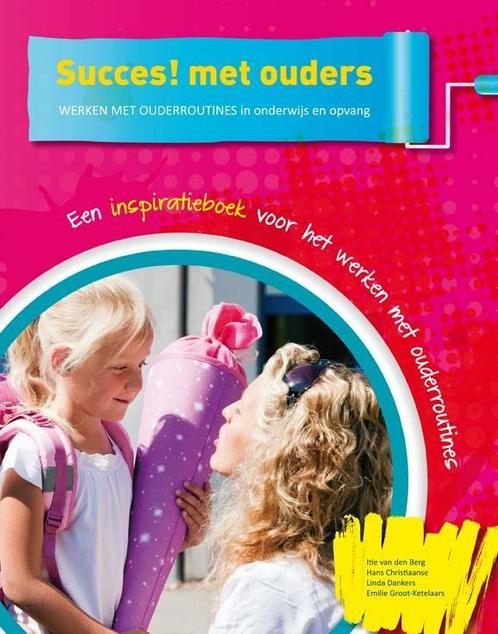 Succes! met ouders 9789491510526 Itie van den Berg, Boeken, Schoolboeken, Gelezen, Verzenden