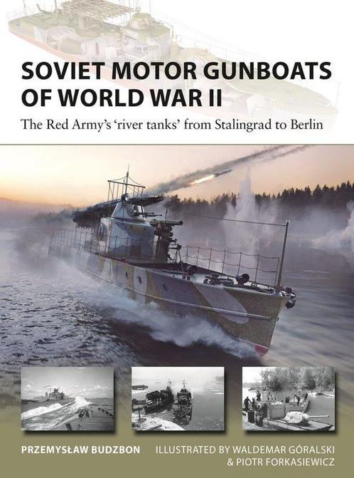 9781472857217 New Vanguard- Soviet Motor Gunboats of Worl..., Boeken, Studieboeken en Cursussen, Nieuw, Verzenden