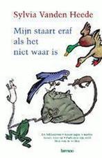 Mijn staart eraf als het niet waar is 9789020938777, Boeken, Verzenden, Gelezen, S. vanden Heede