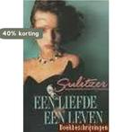 Een liefde, een leven 9789026975790 Paul-Loup Sulitzer, Boeken, Verzenden, Gelezen, Paul-Loup Sulitzer