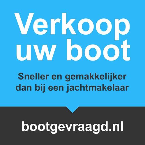 Sloep verkopen? Wij kopen sloepen betrouwbaar en snel!, Watersport en Boten, Sloepen, Gebruikt