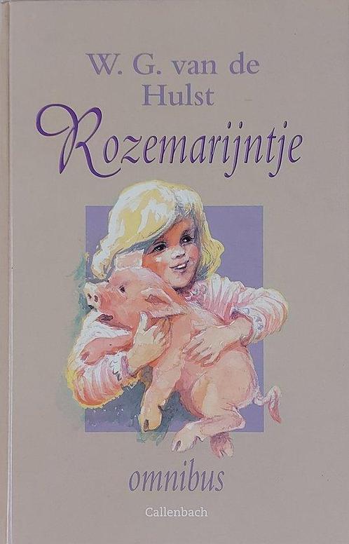 Rozemarijntje omnibus 9789026635342 W.G. van de Hulst, Boeken, Kinderboeken | Jeugd | onder 10 jaar, Gelezen, Verzenden