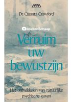 Verruim uw bewustzijn Quantz Crawford, Boeken, Verzenden, Gelezen