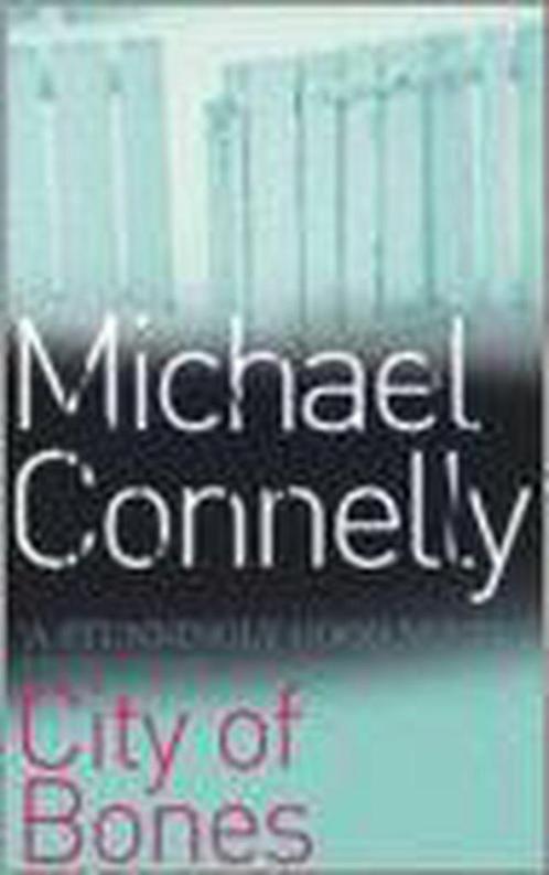 City Of Bones 9780752848341 Michael Connelly, Boeken, Taal | Engels, Gelezen, Verzenden