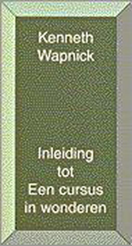 Inleiding tot een cursus in wonderen 9789020281651, Boeken, Esoterie en Spiritualiteit, Gelezen, Verzenden