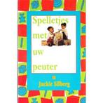 Spelletjes met uw peuter 9789055131334, Zo goed als nieuw