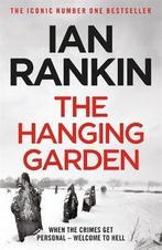 The Hanging Garden 9780752883618 Ian Rankin, Gelezen, Ian Rankin, N.v.t., Verzenden