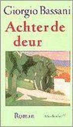 Achter de deur / Meulenhoff editie / 1606 9789029054591, Boeken, Verzenden, Gelezen, G. Bassani