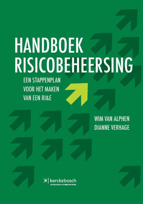 Handboek Risicobeheersing 9789067205863, Boeken, Studieboeken en Cursussen, Zo goed als nieuw, Verzenden