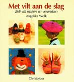 MET VILT AAN DE SLAG 9789062383924 A. Wolk, Verzenden, Gelezen, A. Wolk