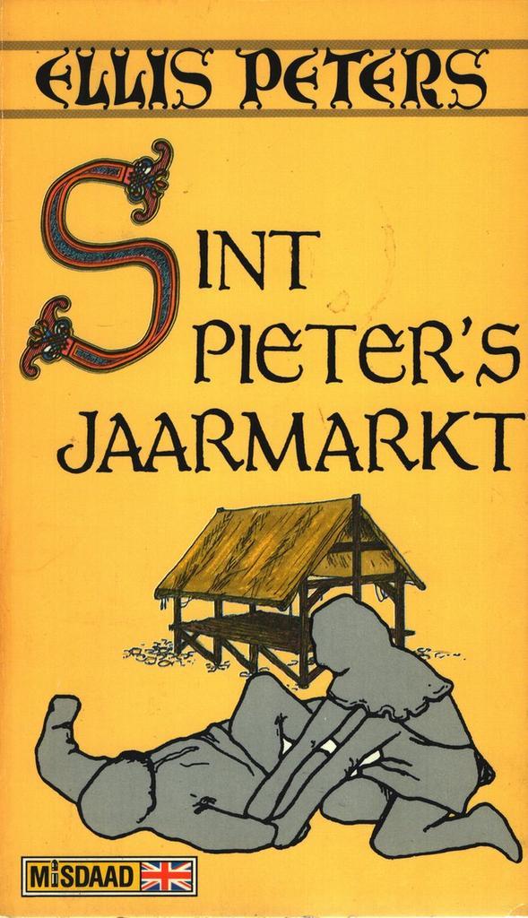 Sint pieters jaarmarkt 9789003986450 Ellis Peters, Boeken, Thrillers, Gelezen, Verzenden
