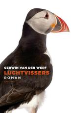 Luchtvissers 9789025441975 Gerwin van der Werf, Boeken, Romans, Verzenden, Zo goed als nieuw, Gerwin van der Werf