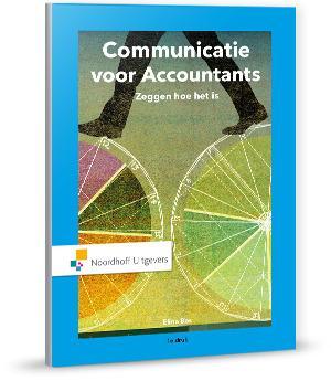 Communicatie voor accountants 9789001875152, Boeken, Studieboeken en Cursussen, Zo goed als nieuw, Verzenden