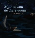 9789491557330 Mythen van de dierenriem | Tweedehands, Boeken, Verzenden, Zo goed als nieuw, Jan de Graaf