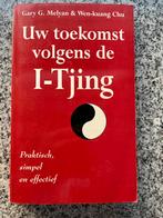 Uw toekomst volgens de i-tjing, Gelezen, Gary G. Melyan & Wen-kuang Chu, Verzenden, Persoonlijkheidsleer