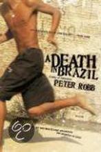 A Death in Brazil 9780312424879 Peter Robb, Boeken, Gelezen, Peter Robb, Verzenden