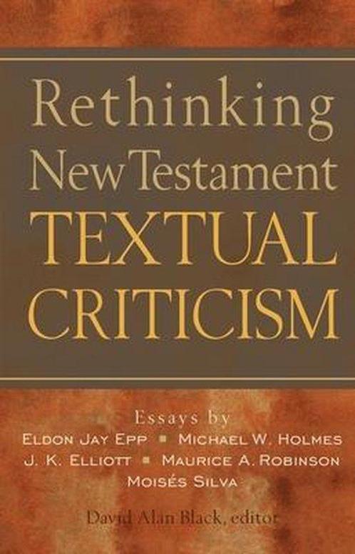 Rethinking New Testament Textual Criticism 9780801022807, Boeken, Taal | Engels, Zo goed als nieuw, Verzenden