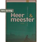 Heer & meester - Vrijheid van onderwijs 1917-2017, Boeken, Schoolboeken, Verzenden, Zo goed als nieuw, Wim de Jong