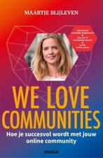 We love communities 9789046826010 Maartje Blijleven, Verzenden, Gelezen, Maartje Blijleven