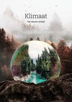 9789076681481 Klimaat Charles Eisenstein, Verzenden, Nieuw, Charles Eisenstein