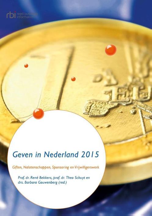 Geven in Nederland 2015 9789035248182 R. Bekkers, Boeken, Wetenschap, Gelezen, Verzenden