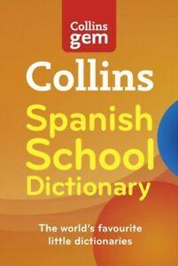 Collins gem: Collins Spanish school dictionary by Collins, Boeken, Taal | Engels, Gelezen, Verzenden