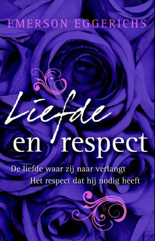 Liefde en respect 9789060678770 Emerson Eggerichs, Boeken, Godsdienst en Theologie, Zo goed als nieuw, Verzenden