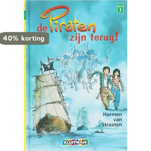De piraten zijn terug! / Klavertje twee-serie 9789020681734, Boeken, Kinderboeken | Jeugd | onder 10 jaar, Zo goed als nieuw, Verzenden