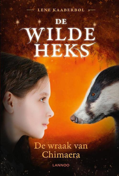 De wraak van Chimaera / De wilde heks / 3 9789401435550, Boeken, Kinderboeken | Jeugd | onder 10 jaar, Gelezen, Verzenden