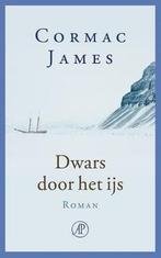 Dwars door het ijs (9789029504904, Cormac James), Verzenden, Nieuw