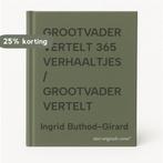 GROOTVADER VERTELT 365 VERHAALTJES / GROOTVADER VERTELT, Boeken, Verzenden, Gelezen, Ingrid Buthod-Girard