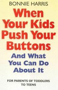 When your kids push your buttons: and what you can do about, Boeken, Taal | Engels, Gelezen, Verzenden