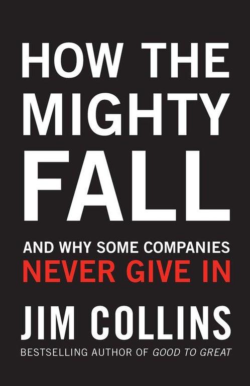 How the Mighty Fall 9781847940421 James Collins, Boeken, Taal | Engels, Gelezen, Verzenden