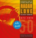 Radar Love 50 jaar 9789023260035 Cees van Rutten, Verzenden, Zo goed als nieuw, Cees van Rutten