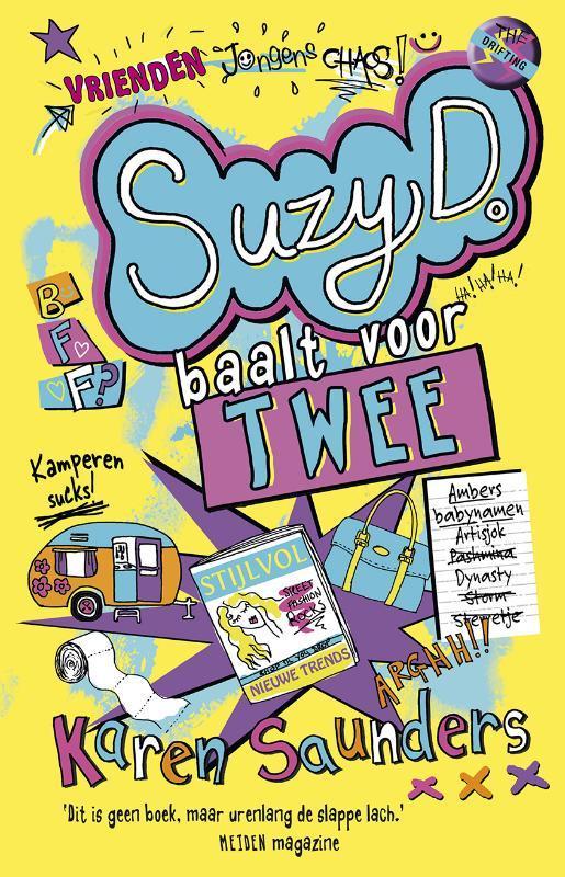 Suzy D. baalt voor twee / Suzy D. / 2 9789026143854, Boeken, Kinderboeken | Jeugd | 10 tot 12 jaar, Zo goed als nieuw, Verzenden