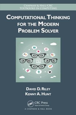 Computational Thinking for the Modern Problem  9781466587779, Boeken, Studieboeken en Cursussen, Zo goed als nieuw, Verzenden