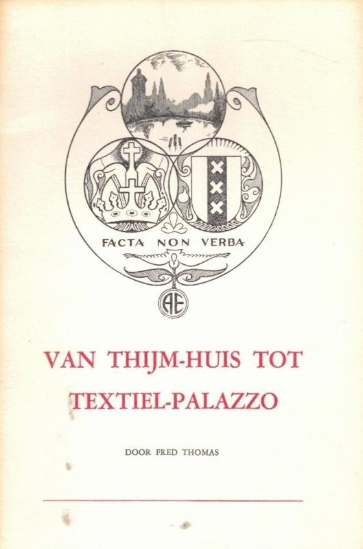 Thomas, Fred-Van Thijm-huis tot Textiel-Palazzo, Boeken, Overige Boeken, Gelezen, Verzenden