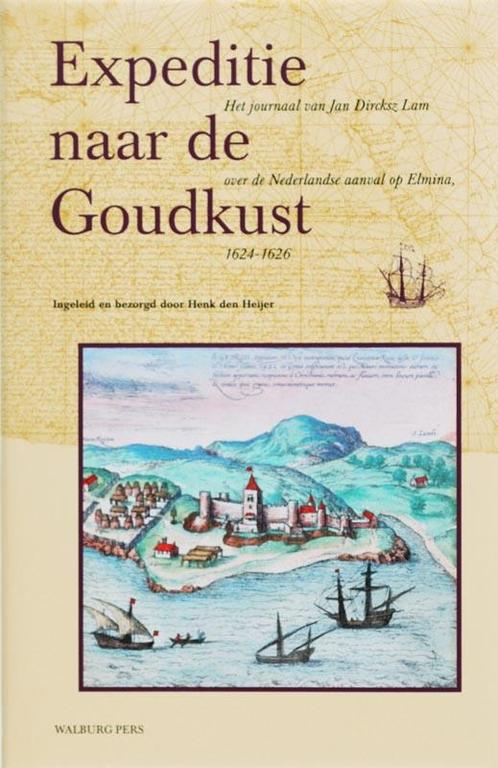 Expeditie naar de Goudkust / Werken uitgegeven door de, Boeken, Geschiedenis | Vaderland, Zo goed als nieuw, Verzenden
