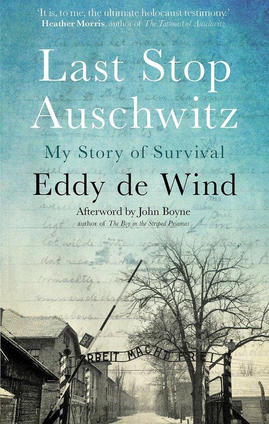 Last Stop Auschwitz 9780857526847 Eddy de Wind, Boeken, Taal | Engels, Gelezen, Verzenden