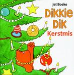 Dikkie Dik viert Kerstmis / Dikkie Dik 9789025744779, Boeken, Verzenden, Gelezen, Jet Boeke