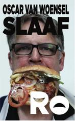 Slaaf 9789064037740 Oscar van Woensel, Verzenden, Gelezen, Oscar van Woensel