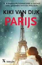 Parijs 9789401615990 Kiki van Dijk, Boeken, Verzenden, Gelezen, Kiki van Dijk