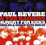 cd - Paul Revere &amp; The Raiders - Hungry For Kicks: Si..., Verzenden, Zo goed als nieuw