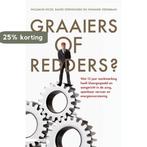 Graaiers of redders? 9789045018737 Bauke Steenhuisen, Verzenden, Zo goed als nieuw, Bauke Steenhuisen