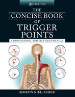 The Concise Book of Trigger Points 9781583948491, Boeken, Verzenden, Gelezen, Simeon Neil-Asher
