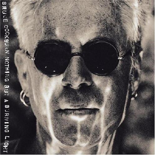 cd - Bruce Cockburn - Nothing But A Burning Light, Cd's en Dvd's, Cd's | Overige Cd's, Zo goed als nieuw, Verzenden