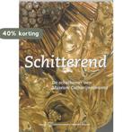 Schitterend 9789040086007 Sanne Klaver, Boeken, Verzenden, Zo goed als nieuw, Sanne Klaver