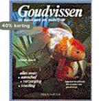 Goudvissen in aquarium en tuinvijver / Tirion natuur, Boeken, Verzenden, Gelezen, D. Jauch