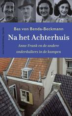 9789021470719 Na het Achterhuis Bas Von Benda-Beckmann, Verzenden, Nieuw, Bas Von Benda-Beckmann
